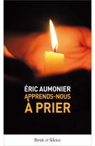 Apprends-nous à prier - poche