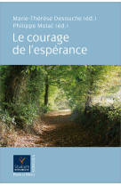 Le courage de l'esperance