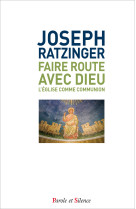 Faire route avec dieu - poche