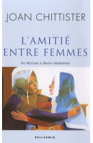 Amitie entre femmes (l')