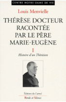 Therese docteur racontee par le pere marieu eugene t1