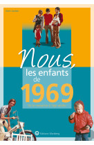 Nous, les enfants de 1969