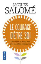 Le courage d'être soi