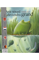 Petit tetard deviendra grand - avec dvd