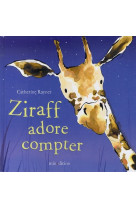 Ziraff adore compter