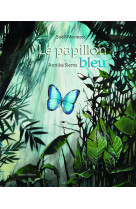 Papillon bleu (le)