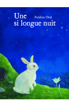 Si longue nuit (une)