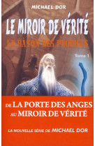 Miroir de verite (le) t1. le baton des prodiges