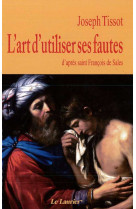 L'art d'utiliser ses fautes