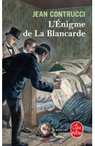 L'énigme de la blancarde