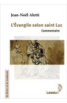 L'evangile selon saint luc