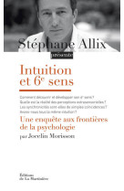 Intuition et 6e sens