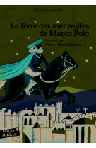 Le livre des merveilles de marco polo