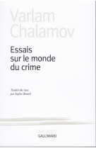 Essais sur le monde du crime