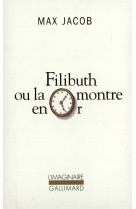 Filibuth ou la montre en or