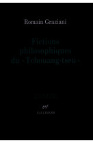 Fictions philosophiques du "tchouang-tseu"