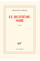 Le huitième soir