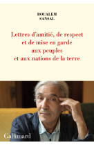 Lettre d'amitié, de respect et de mise en garde aux peuples et aux nations de la terre