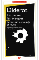 Lettre sur les aveugles à l'usage de ceux qui voient - lettre sur les sourds et les muets à l'usage de ceux qui entendent et qui parlent