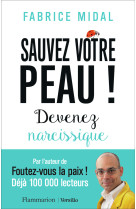 Sauvez votre peau !