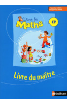 Vivre les maths 2009 cp cycle 2 livre du maitre programme 2008