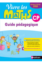 Vivre les maths - livre du maître - 2015 - cp