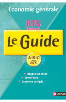 Guide abc bts economie generale tertiaire 1re et 2e annee cours + exercices