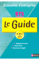 Guide abc bts tertiaire economie entreprise cours et exercices