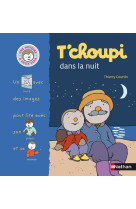 T'choupi dans la nuit