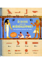 Ecrire avec des hieroglyphes