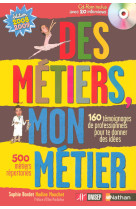 Des metiers mon metier + cdrom