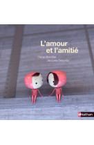 L'amour et l'amitié