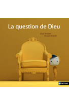 La question de dieu