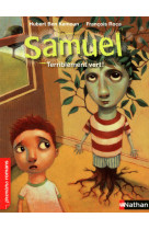 Samuel - terriblement vert