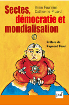 Sectes, démocratie et mondialisation