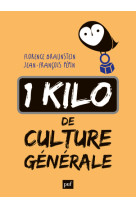 Un kilo de culture generale