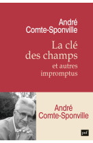 La clé des champs et autres impromptus