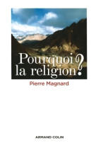 Pourquoi la religion ?