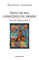 Souci de soi, conscience du monde