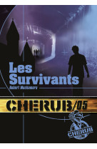 Cherub mission 5: les survivants