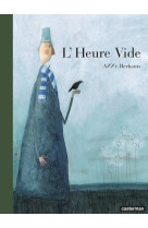 L'heure vide