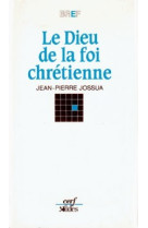 Le dieu de la foi chrétienne