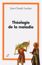 Theologie de la maladie