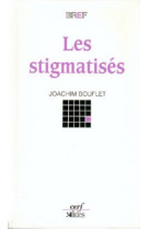 Les stigmatisés