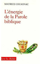 L'energie de la parole biblique