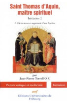 Saint thomas d'aquin, maitre spirituel - initiation 2