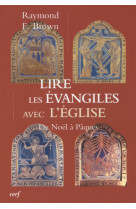 Lire les évangiles avec l'église