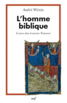 L'homme biblique - lectures dans le premier testament