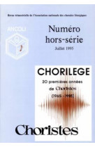 Choristes hors-série chorilège