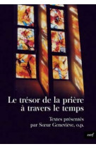 Le trésor de la prière à travers le temps